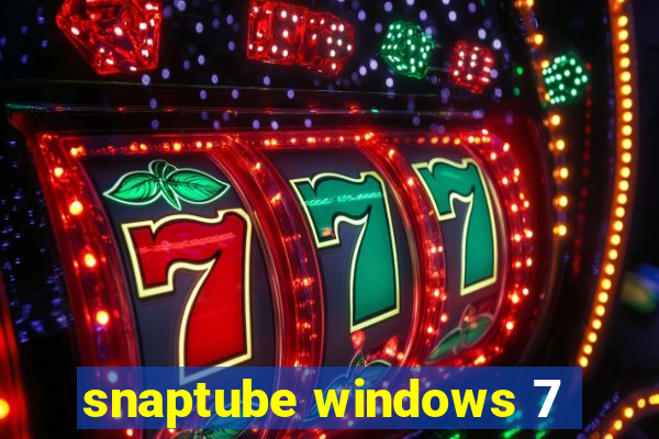 snaptube windows 7